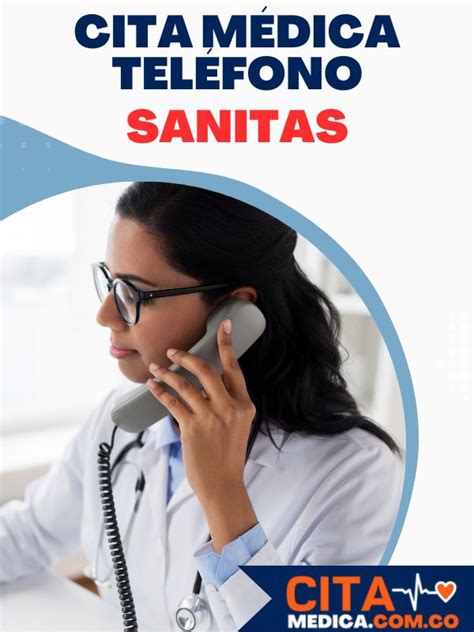 numero telefonico sanitas para citas|Citas Médicas